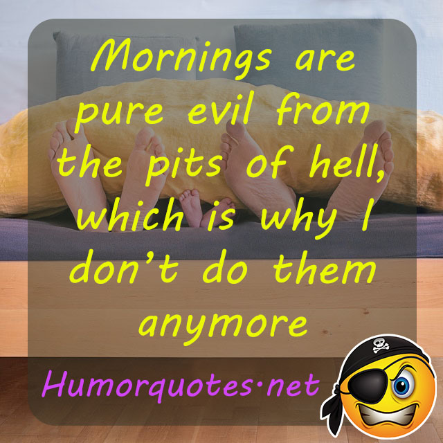 good morning funny quotes for him