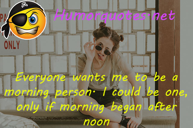 wake up humor quotes