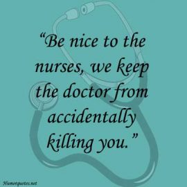 30 Nurses Humor Quotes, Sayings That Make You Laugh