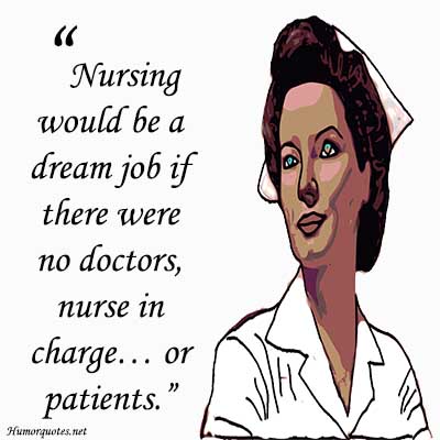 Funny nursing quotes short
