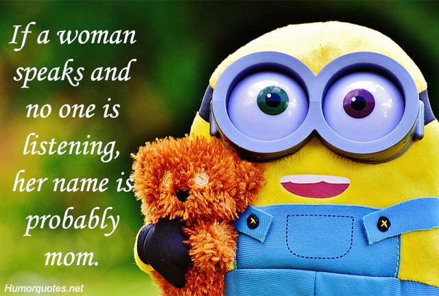 Minion Funny Quotes