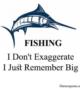 Funny fishing pictures quotes