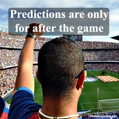 Funny quotes about football teams
