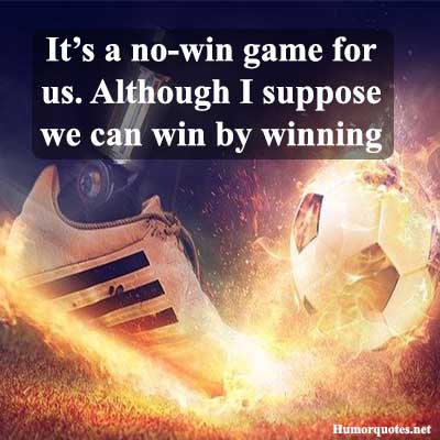 Funny quotes football players