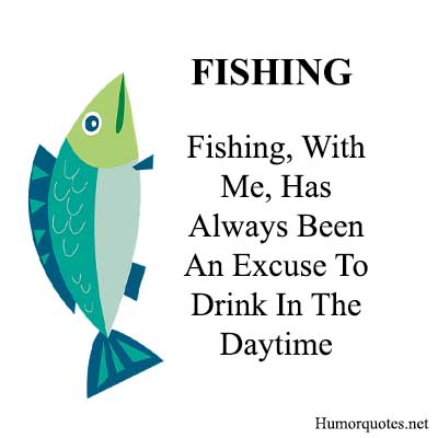 funny bass fishing quotes