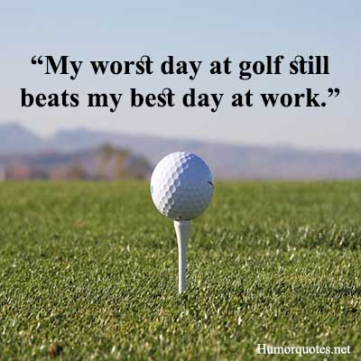 Short Funny Golf Quotes Keep You Laughing on Every Hole