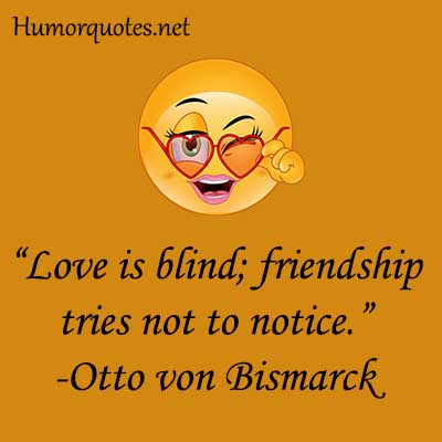 love is blind funny sayings
