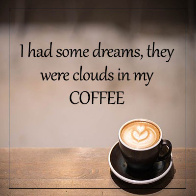 Funny coffee sayings