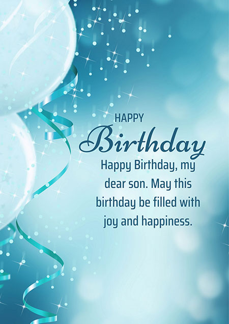 Happy-Birthday-my-dear-son-May-this-birthday-be-filled-with-joy-and-happiness