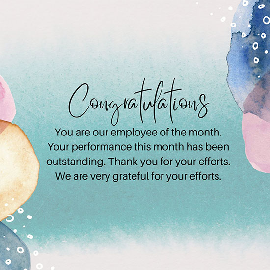 Congratulations-You-are-our-employee-of-the-month-Your-performance-this-month-has-been-outstanding-Thank-you-for-your-efforts-We-are-very-grateful-for-your-efforts