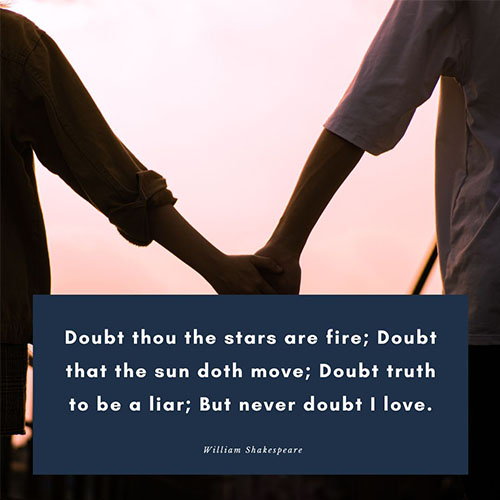 Doubt-thou-the-stars-are-fire-Doubt-that-the-sun-doth-move-Doubt-truth-to-be-a-liar-But-never-doubt-I-love