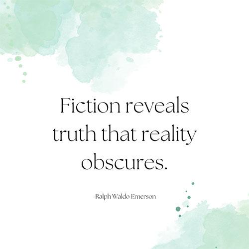 Fiction-reveals-truth-that-reality-obscures
