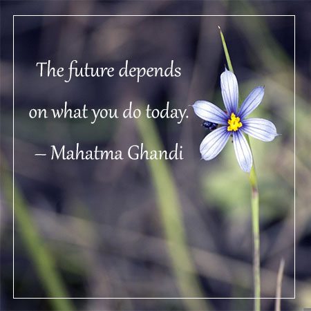 Future-depends-what-you-do-today