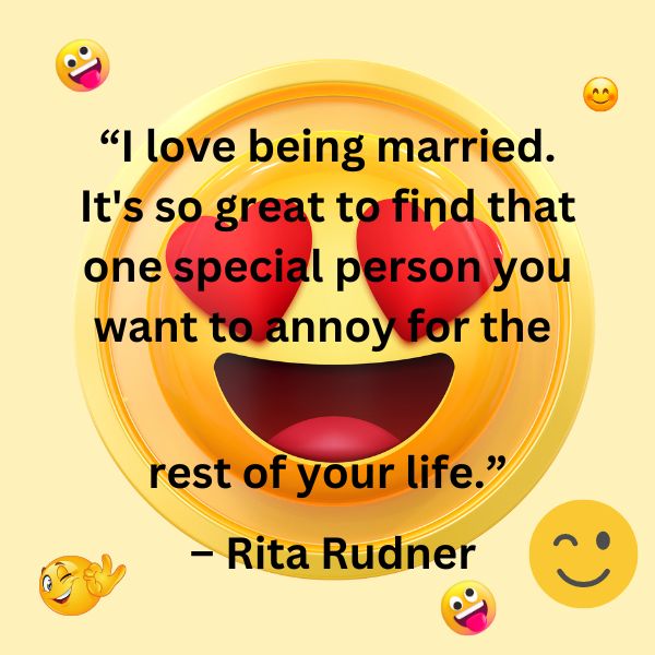 amusing quote about life love