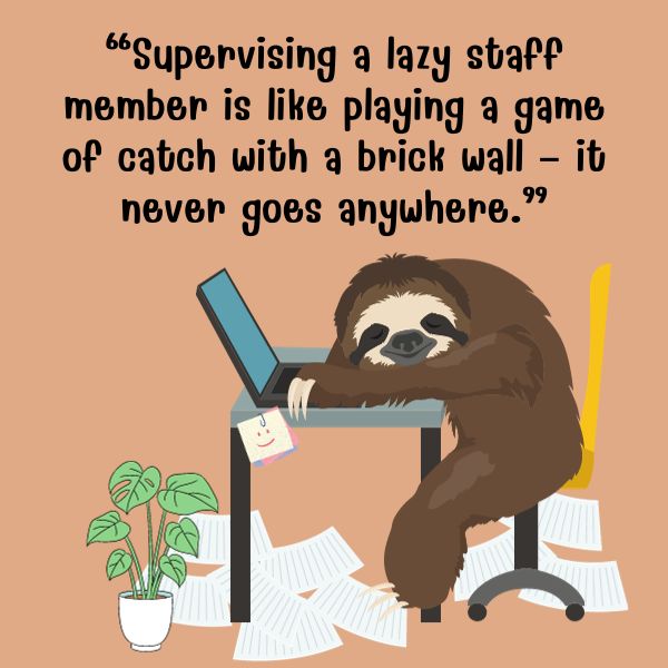lazy employ quote